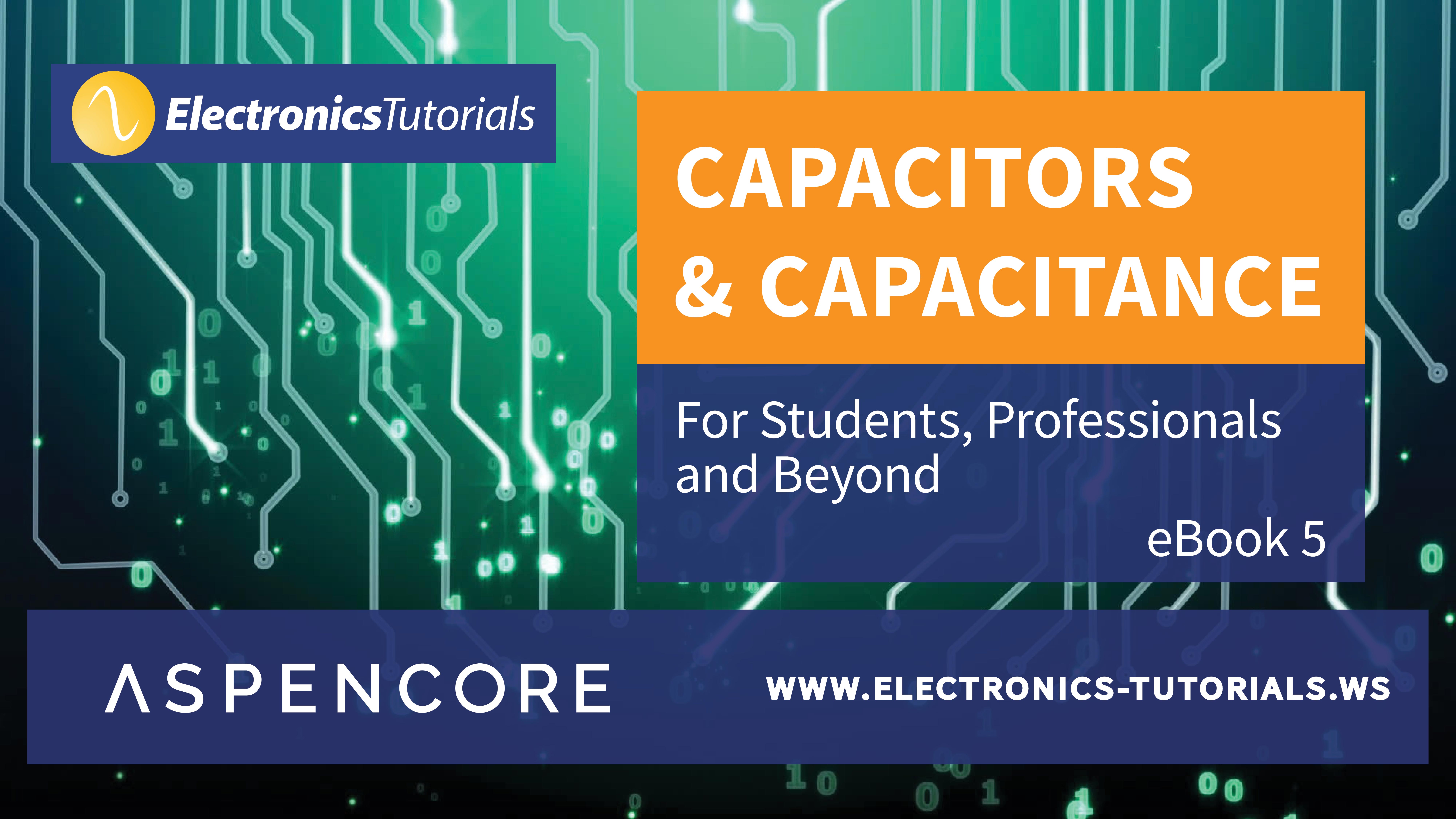 Capacitors eBook Basic Electronics Tutorials